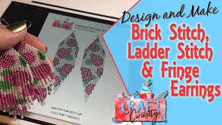 Design and Make Ladder Stitch Brick Stitch and Fringe Earrings [upl. by Maite553]