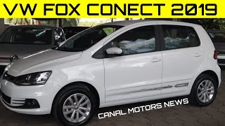 VW FOX CONECT 2019  PREÇOS E ITENS DE SÉRIE [upl. by Vezza]