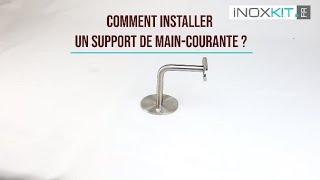 comment installer un support de maincourante [upl. by Sheeree878]