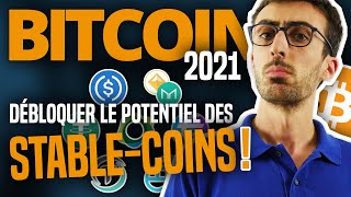 BITCOIN 2021  Débloquer le potentiel des stablecoins [upl. by Anniken]