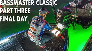 Bassmaster Classic Part Three  FINAL DAY 7th Place  WheelerFishing Episode 6 [upl. by Mcwilliams]