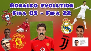 Cristiano Ronaldo EVOLUTION from FIFA 05 to FIFA 22 [upl. by Nitsoj]