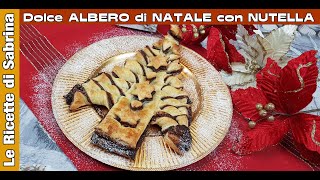 ALBERO di NATALE di PASTA SFOGLIA con NUTELLA [upl. by Gideon]