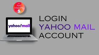 Login to Yahoo Mail Account  Yahoo Email Sign In  Access Yahoo Mail  Yahoo Mail Login Guide [upl. by Aikcir]