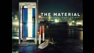 The Material  Gasoline Lyrics Full Album [upl. by Olyhs]