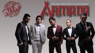 Armada  Pulang Malu Tak Pulang Rindu Official Lyric Video [upl. by Lander]