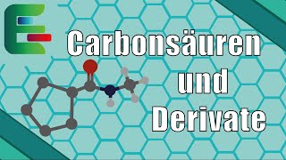 Carbonsäuren und Carbonsäuredeivate  Wie Bennent man die Carboxygruppe richtig [upl. by Chatwin]