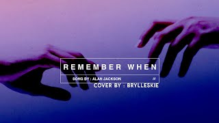 REMEMBER WHEN  Alan Jackson Lyrics Karaoke  Lyrics [upl. by Balliol288]