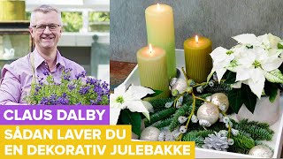 Claus Dalby laver julebakke med julestjerner  Juledekorationer 48 [upl. by Lunnete]