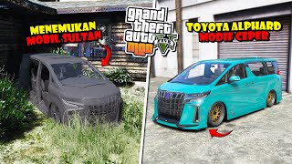 MENEMUKAN MOBIL TOYOTA ALPHARD TERBANGKALAI KEMUDIAN AKU RESTORASI DAN MODIFIKASI  GTA 5 MOD [upl. by Olra]