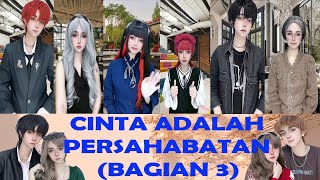 TIKTOK REVLICCA  CINTA ADALAH PERSAHABATAN BAGIAN 3 [upl. by Ainecey421]