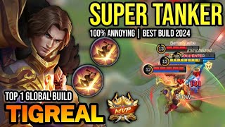 TIGREAL BEST BUILD 2024  TOP GLOBAL TIGREAL GAMEPLAY  MOBILE LEGENDS✓ [upl. by Sola]