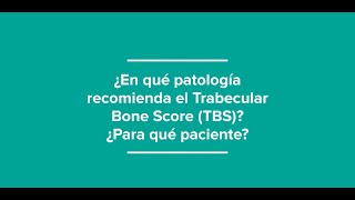 Dr Tamayo y Orozco  ¿En qué patología recomienda el Trabecular Bone ScoreTBS [upl. by Rinum733]