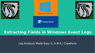 Using Powershell to Extract Fields from Windows Event Logs [upl. by Anielram593]