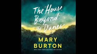 The House Beyond the Dunes By Mary Burton  Audiobook Mystery Thriller amp Suspense [upl. by Calvert]