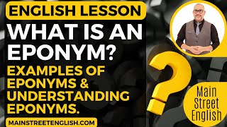 English Lesson What is an Eponym  Examples of Eponyms  Understanding Eponyms  ESL Learners 📚 [upl. by Enicnarf]