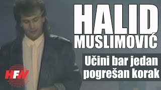 Halid Muslimovic  Ucini bar jedan pogresan korak  Official Video 1986 HD [upl. by Iosep638]