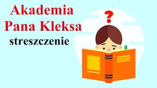 Akademia Pana Kleksa  Streszczenie [upl. by Yllen572]