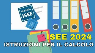 ISEE 2024 ISTRUZIONI PER IL CALCOLO isee2024 inps [upl. by Mallon101]