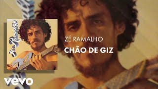 Zé Ramalho  Chão de Giz Áudio Oficial [upl. by Ecreip]