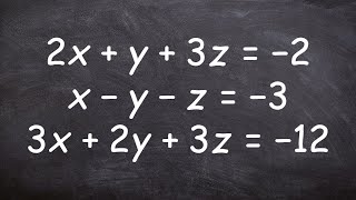 Solve a system of three variables [upl. by Michaelina]