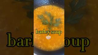 Barley Soup just Delicious [upl. by Yhtamit873]