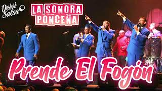 La Sonora Ponceña  Prende El Fogón Live [upl. by Noelc132]