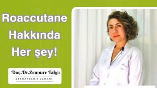 Roaccutane hakkında her şey Yanlış bilinenler DoçDr Zennure Takcı Anlatıyor [upl. by Reerg]