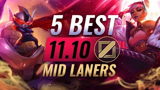 5 BEST Mid Laners You NEED to Play in Patch 1110  League of Legends [upl. by Isyed]