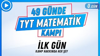 İLK GÜN  49 GÜNDE TYT MATEMATİK KAMPI  2024 [upl. by Valaria939]