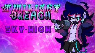 TWILIGHT BREACH OST  SKYHIGH  feat zayvialGroove FusionLycanVA and nakkicat [upl. by Drue]