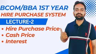 Hire Purchase System Part2 Numerical Questions  Cash Price Interest Hire Purchase Price [upl. by Couq]