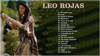 Top 20 Leo Rojas Greatest Hits Full Album 2020  The Best of Leo Rojas  Leo Rojas Sus Exitos [upl. by Madaras]