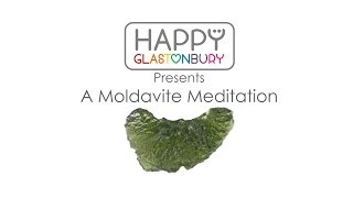 A Moldavite Meditation [upl. by Eelinnej]