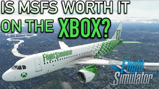 Is Microsoft Flight Sim WORTH IT For Xbox  MSFS Xbox Review [upl. by Ellezig]