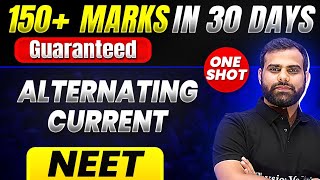 150 Marks Guaranteed ALTERNATING CURRENT  Quick Revision 1 Shot  Physics for NEET [upl. by Gauldin355]