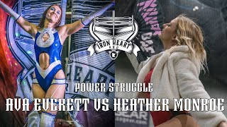 AVA EVERETT VS HEATHER MONROE  IHP POWER STRUGGLE [upl. by Nnel135]