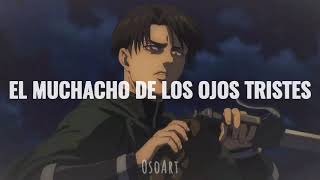 🎶✨Está canción le pertenece Levi Ackerman✨🎶 Jeanette  El muchacho de los ojos tristes AMVAOTsnk [upl. by Aneerhs995]