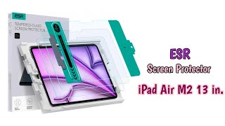 ESR Tempered Glass Screen Protector iPad Air 13 inch M2 [upl. by Intihw]