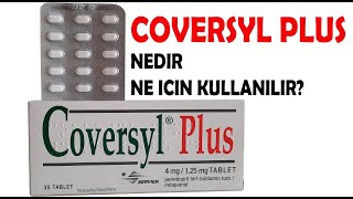 COVERSYL PLUS Nedir Niçin Kullanılır Nasıl Kullanılır Yan Etkileri Nelerdir [upl. by Arlon471]