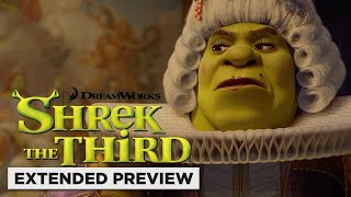 Shrek the Third  An Ogre As King  Extended Preview [upl. by Lada]