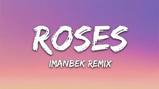 SAINt JHN  Roses Imanbek Remix Lyrics [upl. by Michal]