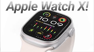 Apple Watch Series X  5 MAJOR Changes Leaked🔥🔥 [upl. by Lekcar184]