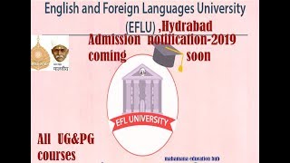 EFLU Entrance2019 List of UGampPG coursesnotification जल्द आ रहा है [upl. by Melinde533]