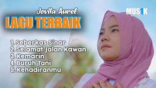 LAGU TERBAIK JOVITA AUREL [upl. by Tiana340]