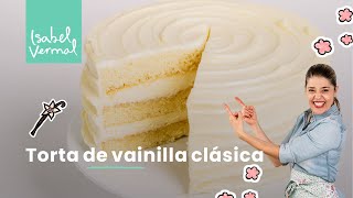 Torta de vainilla clásica [upl. by Dalt687]