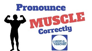 quotMusclequot Pronunciation  For English Students [upl. by Suoivatco]