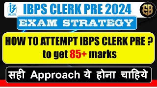 HOW TO ATTEMPT IBPS CLERK PRE   EXAM STRATEGY  Reasoning  Quant  English  edubankers [upl. by Cindi312]