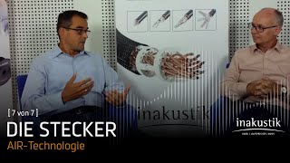 inakustik AIRTechnologie Official 7 Die Stecker [upl. by Sivrahc]