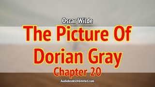 The Picture Of Dorian Gray Audiobook Chapter 20 [upl. by Ahsrav]